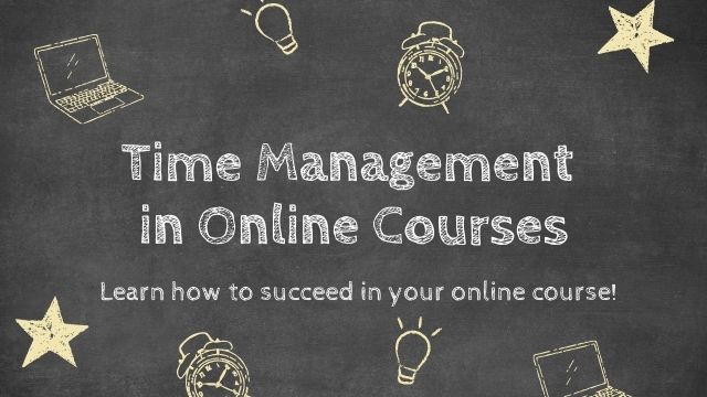 Time Management in an Online Class