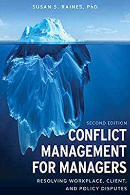 Dr. Susan Raines Conflict Management for Managers, 2nd Ediiton 